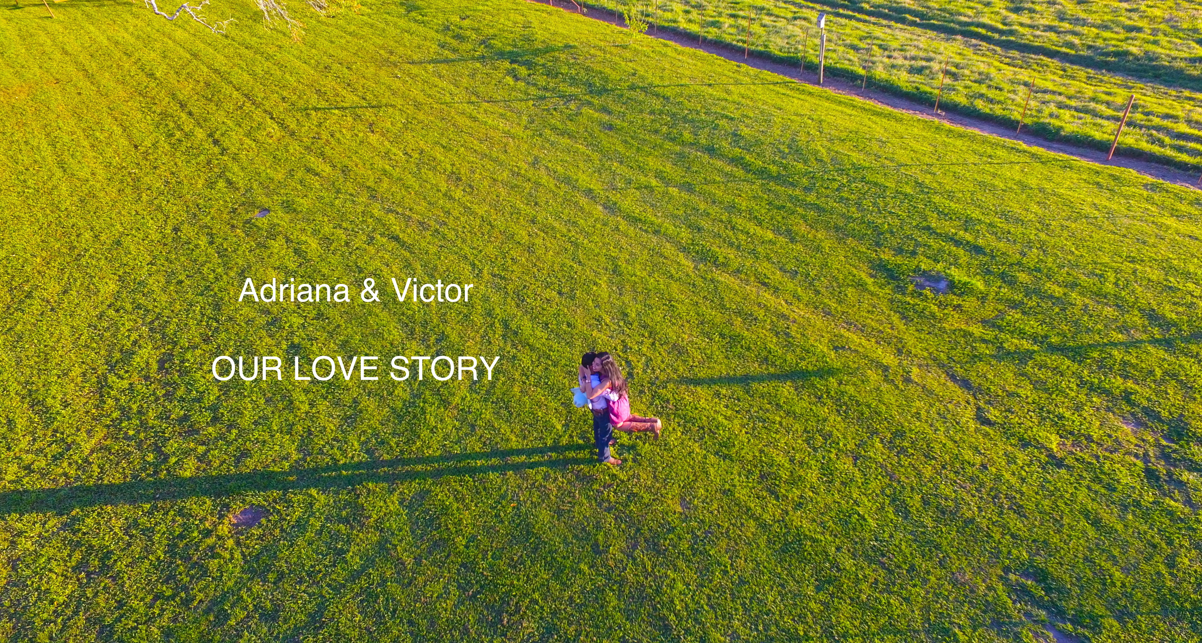 Adriana & Victor: Our Love Story